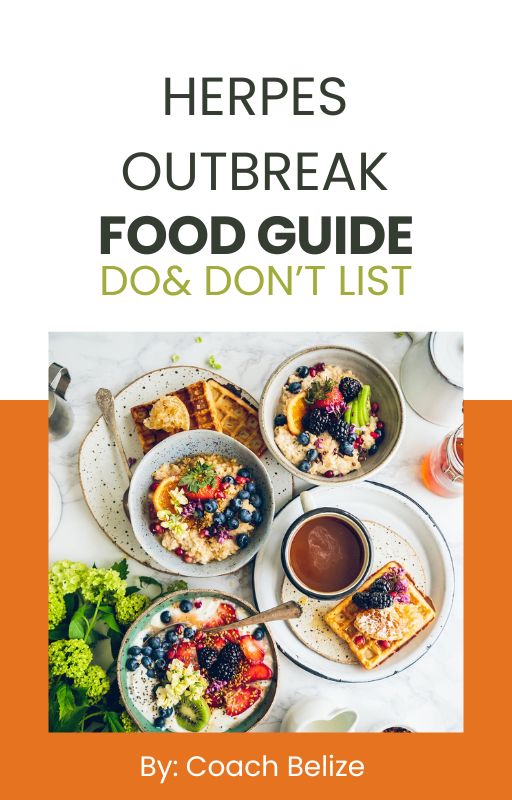 Herpes Outbreak Food Guide: Do & Don’t List